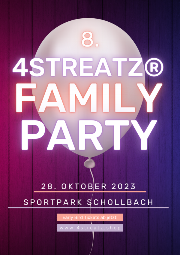 4STREATZ Family Party am 28.20.2023 im Sportpark Schollbach, Erding