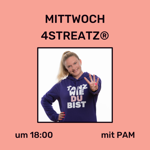 4STREATZ® ONLINE-KURS mit Pam am Mittwoch